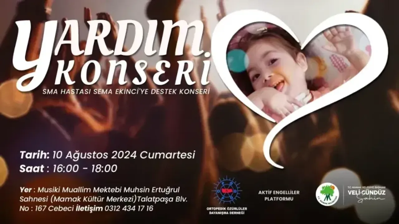 Mamak Belediyesi'nden SMA Hastası Sema Bebek İçin Umut Konseri