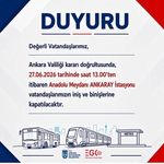 Ankara’da Ulaşım Düzenlemesi: Anadolu Meydanı ANKARAY İstasyonu Geçici Olarak Kapatılıyor
