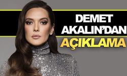 Demet Akalın'dan açıklama