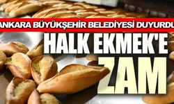 Ankara Halk Ekmek’ten zam