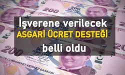 İşverene verilecek asgari ücret desteği belli oldu