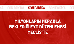  EYT düzenlemesi Meclis'te!