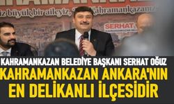 Serhat Oğuz "Kahramankazan Ankara'nın en delikanlı ilçesi"