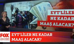 EYT emekli maaşına zam gelecek mi?