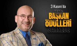 Kent & Başkan Ödülleri sahiplerini buluyor
