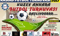 Kuzey Ankara Futbol Turnuvası başlıyor!