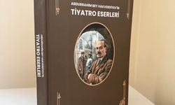 "Abdurrahim Bey Hakverdiyev'in Tiyatro Eserleri" kitabı Ankara'da Türkiye Türkçesinde yayımlandı