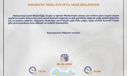 Ankara İçin Kuvveti Sağanak Uyarısı!