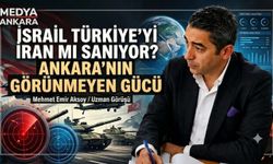 Mehmet Emir AKSOY'dan : İsrail Türkiye'yi İran Mı Sanıyor?Ankara'nın Görünmeyen Gücü