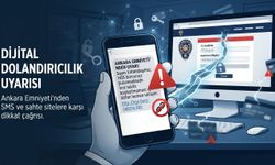 Ankara Emniytinden "Dijital Güvenlik Uyarısı" Geldi