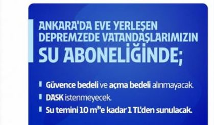 MANSUR YAVAŞ AÇIKLADI: BAŞKENTTE EVE YERLEŞEN DEPREMZEDE VATANDAŞLARA SU 10 METREKÜPE KADAR 1 TL OLACAK