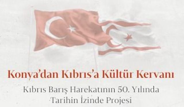 Kıbrıs Barış Harekâtı'nın 50. Yılında Türkiye Yazarlar Birliği'nden Kültürel Mirasa Özel Program