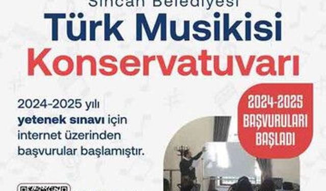 Sincan Belediyesi Türk Musikisi Konservatuvarı Yetenek Sınavı Başvuruları İçin Son Tarih Yaklaşıyor