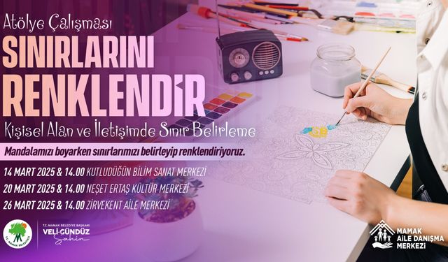 Sınırlarını keşfet, yaratıcılığını renklendir: Mamak’ta yeni atölye