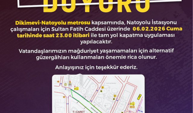 ABB Duyurdu: Sultan Fatih Caddesi 6 Şubat Gecesi Tamamen Kapanıyor