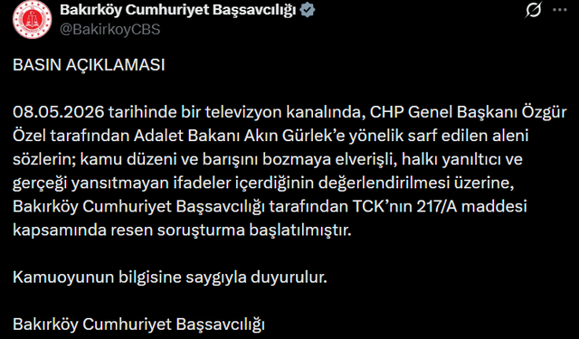 Bakırköy Cumhuriyet Başsavcılığı, Özgür Özel Hakkında Soruşturma Başlattı