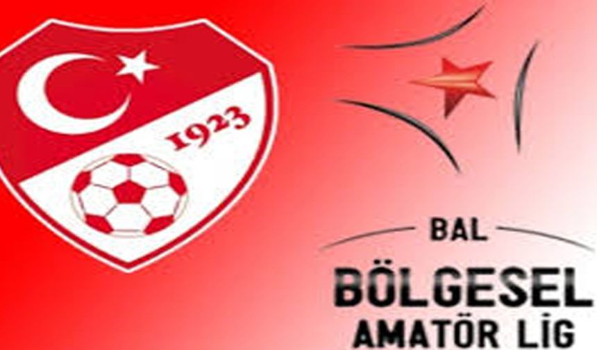 Bölgesel Amatör Lig’de gruplar belli oldu: Ankara’dan 3 takım mücadele edecek