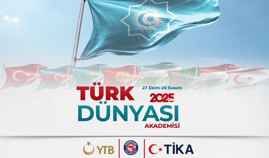 Türk Dünyası Akademisi Başlıyor: Gençler gönül coğrafyasına yolculuğa hazır!