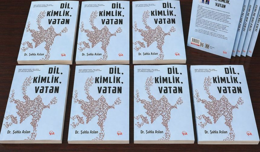 Ankara’da Sabir Rüstemhanlı’ya Vefa: “Dil, Kimlik, Vatan” Kitabı Tanıtıldı
