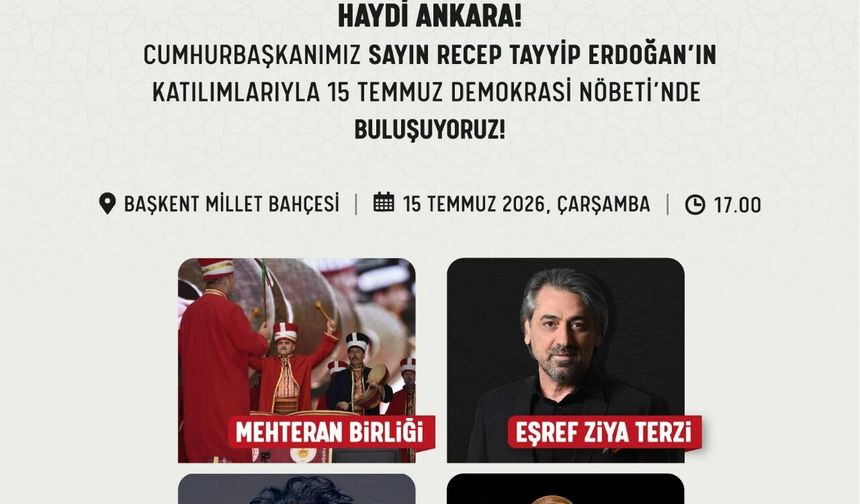 15Temmuz ' un 10. Yılında  Ankara ' da Dev Buluşma : Cumhurbaşkanı Erdoğan Başkentlilerle Buluşuyor